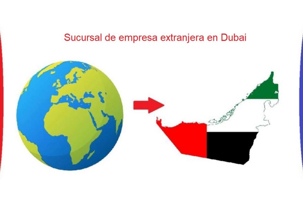 How to Setup Branch Office of a Foreign Company in Dubai