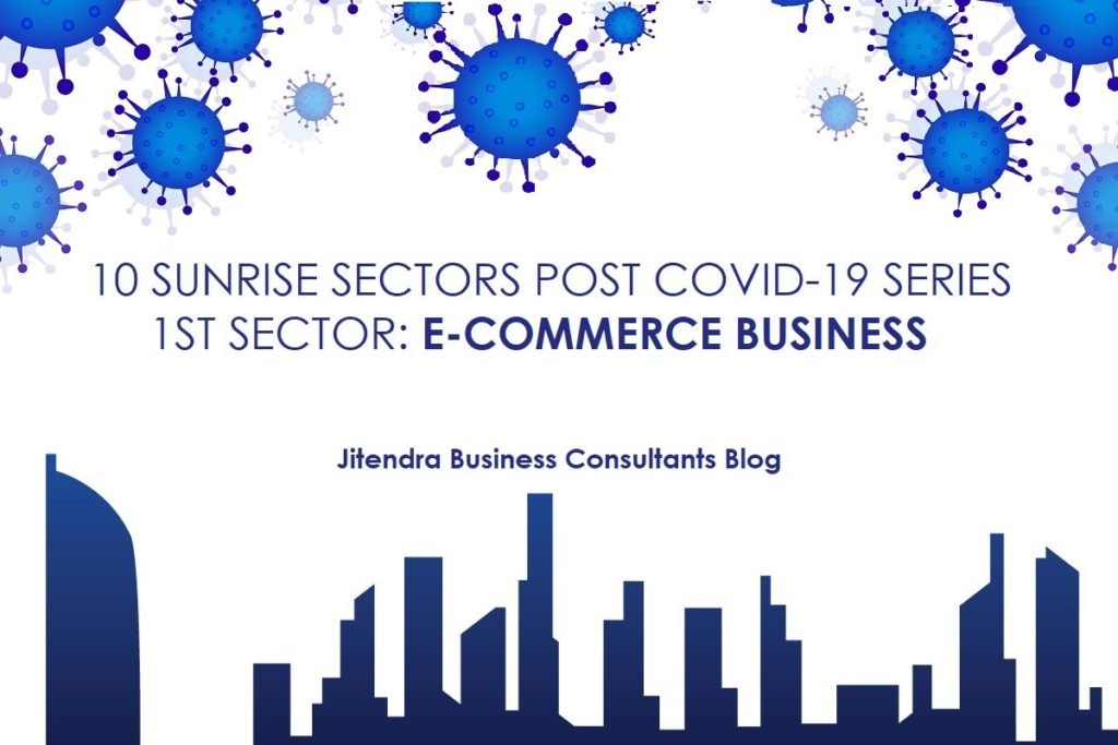 10 Sunrise Sectors Post COVID-19 Series | Dawn of E-Commerce Business in the UAE