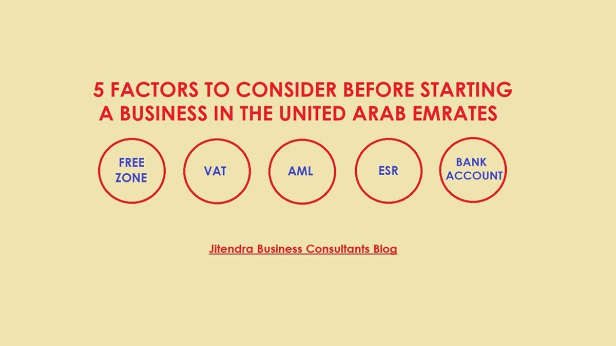 5 Fundamental Factors to Consider Before Setting up a Business in Dubai