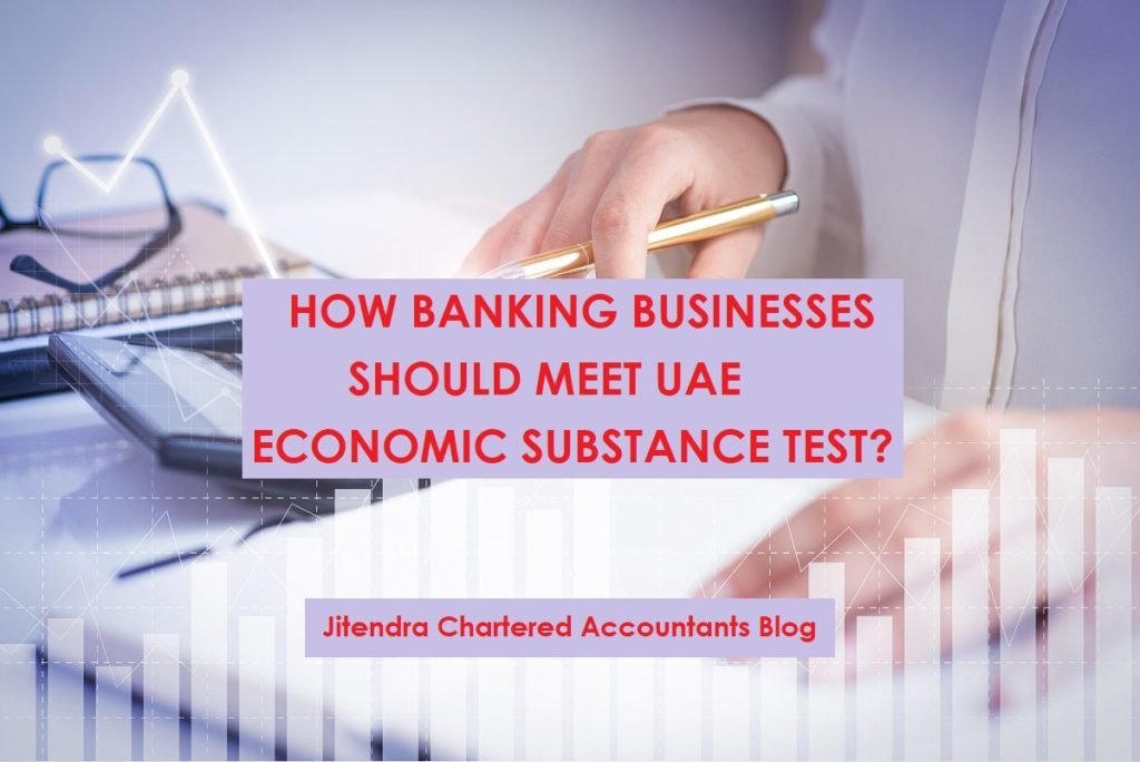 How banking businesses should meet UAE ESR Test?