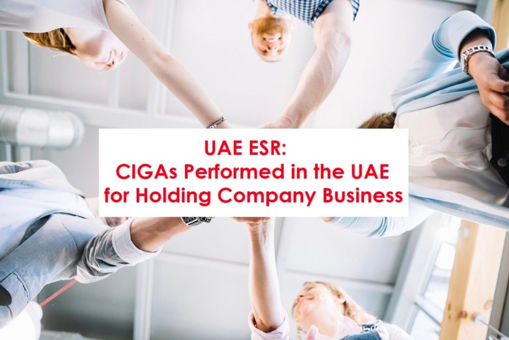 CIGAs Performed in the UAE for Holding Company Business