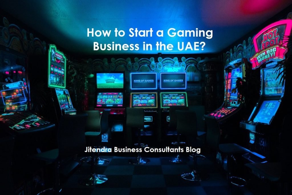 Starting a gaming business in the UAE