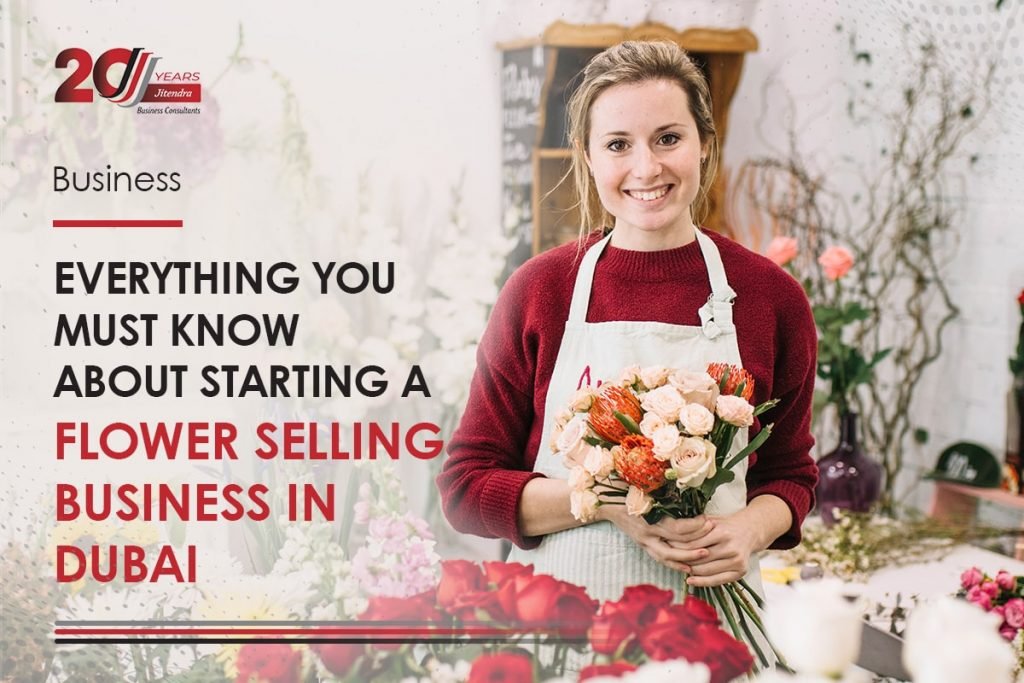 Everything You Must Know About Starting a Flower Selling Business in Dubai