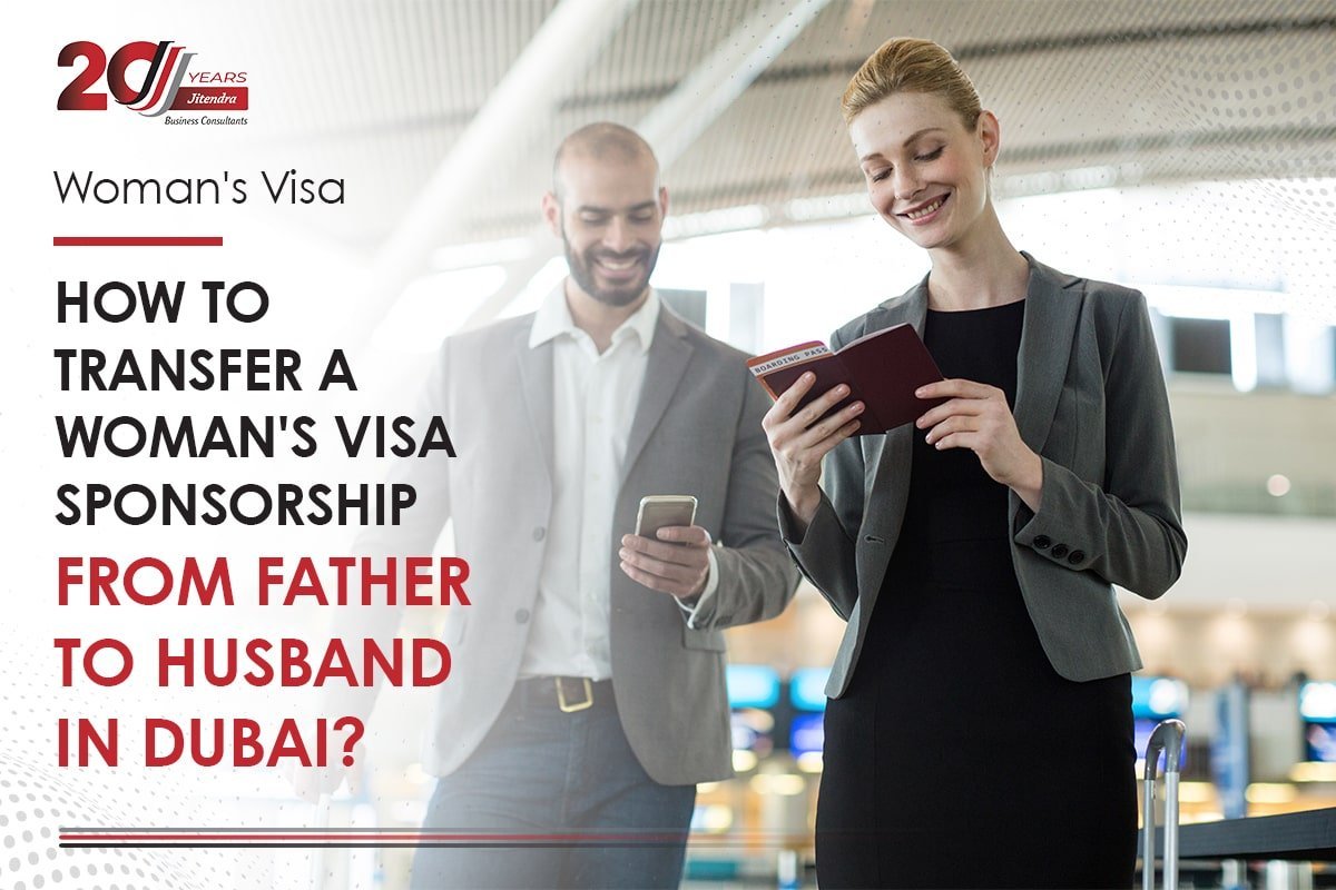 How to Transfer a Woman's Visa Sponsorship from Father to Husband in Dubai